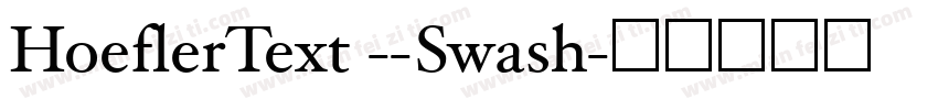HoeflerText --Swash字体转换